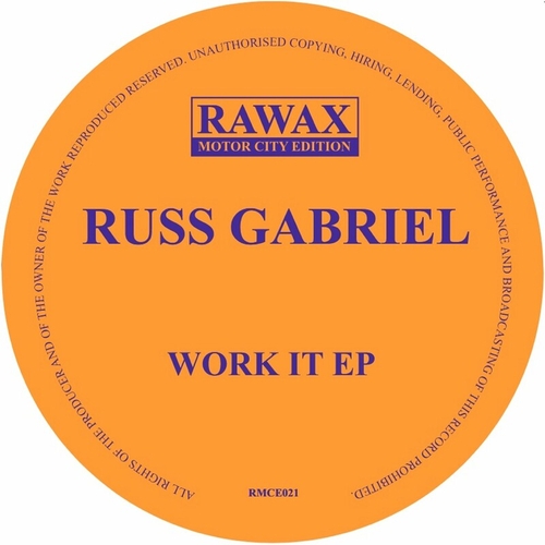 Russ Gabriel - Work It EP [RMCE021]